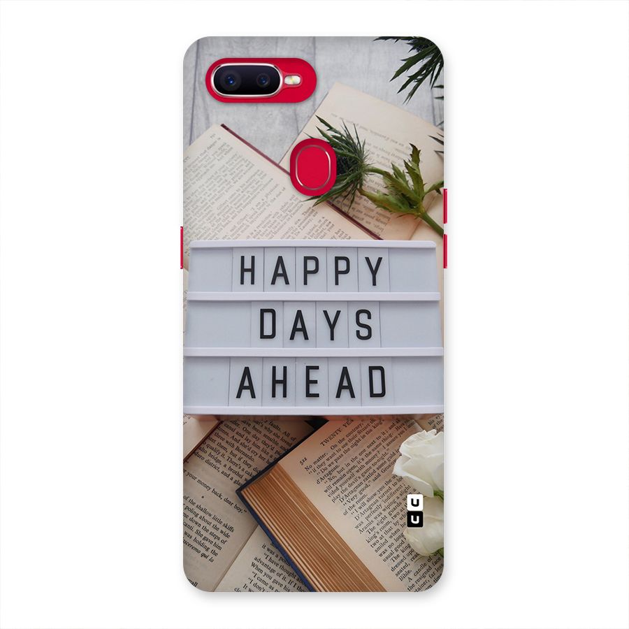 Happy Days Ahead Back Case for Oppo F9 Pro