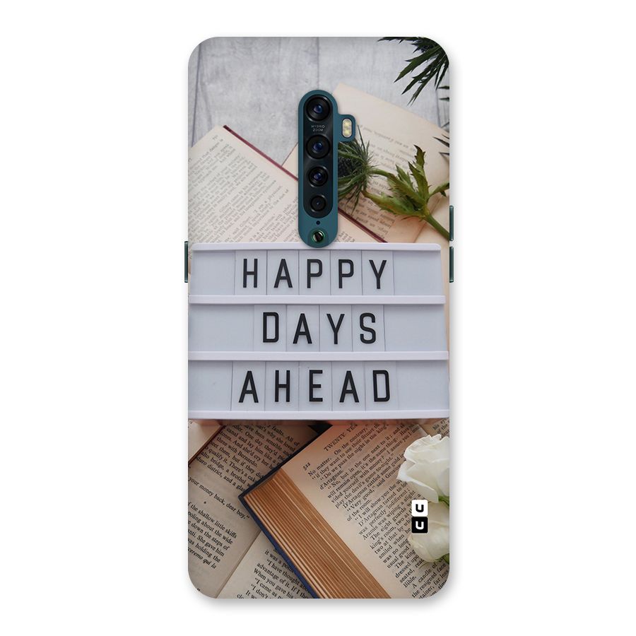 Happy Days Ahead Back Case for Oppo Reno2