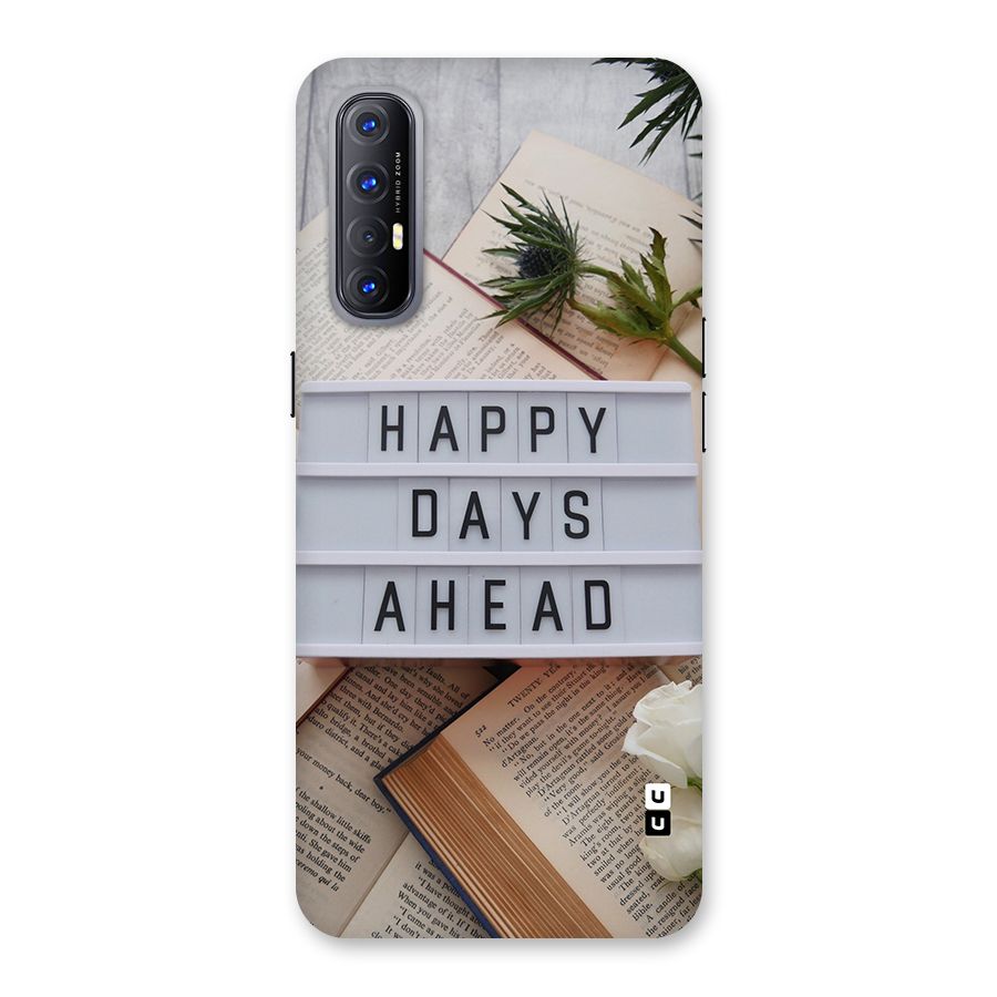 Happy Days Ahead Back Case for Oppo Reno3 Pro