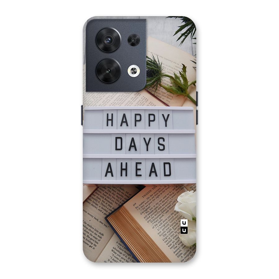 Happy Days Ahead Back Case for Oppo Reno8 5G