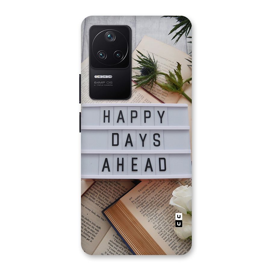 Happy Days Ahead Back Case for Poco F4 5G