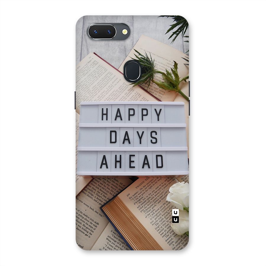 Happy Days Ahead Back Case for Realme 2
