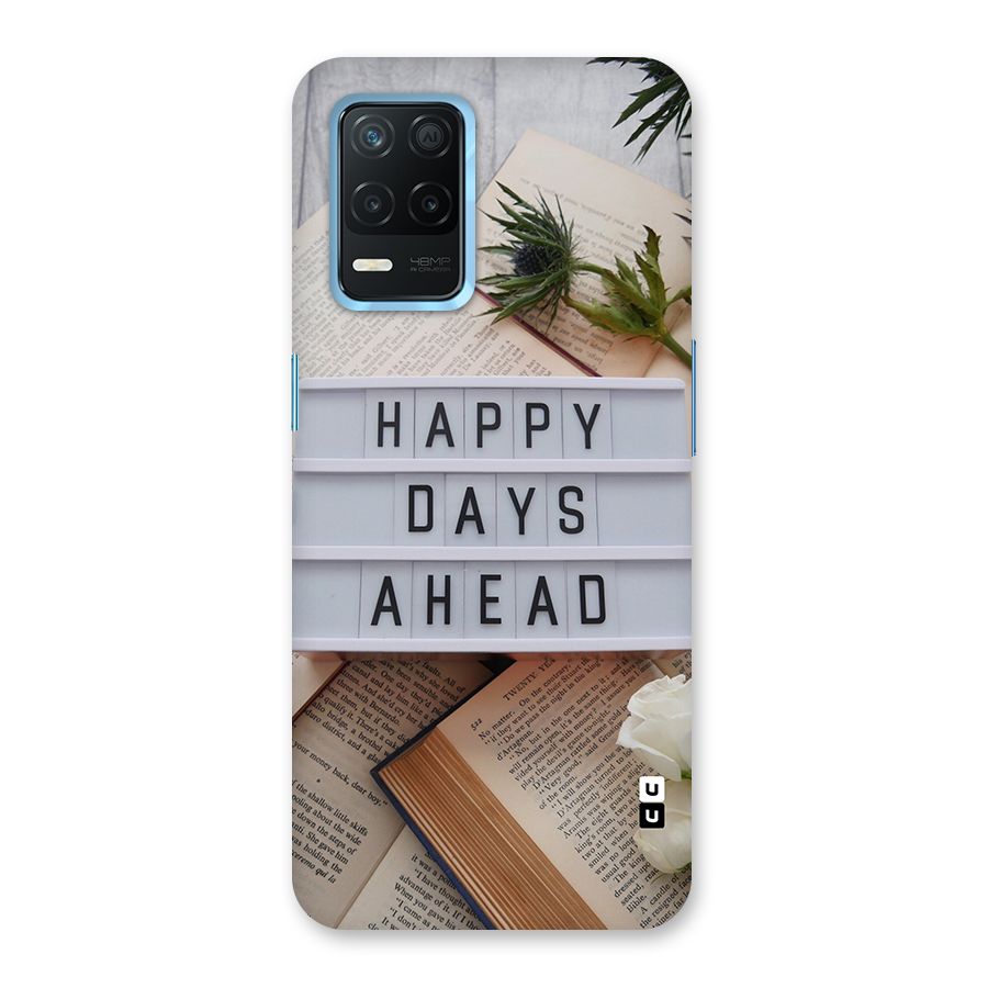 Happy Days Ahead Back Case for Realme 8s 5G