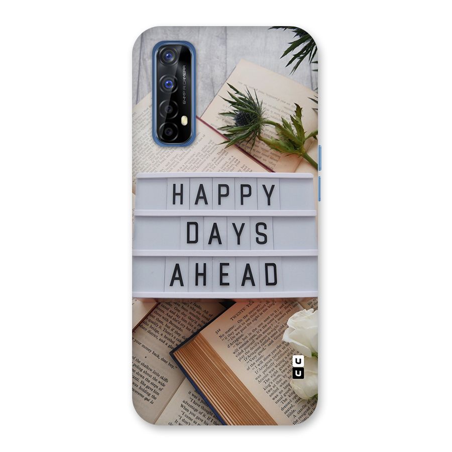 Happy Days Ahead Back Case for Realme Narzo 20 Pro