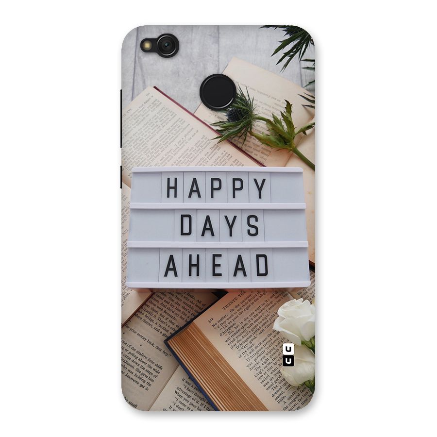 Happy Days Ahead Back Case for Redmi 4
