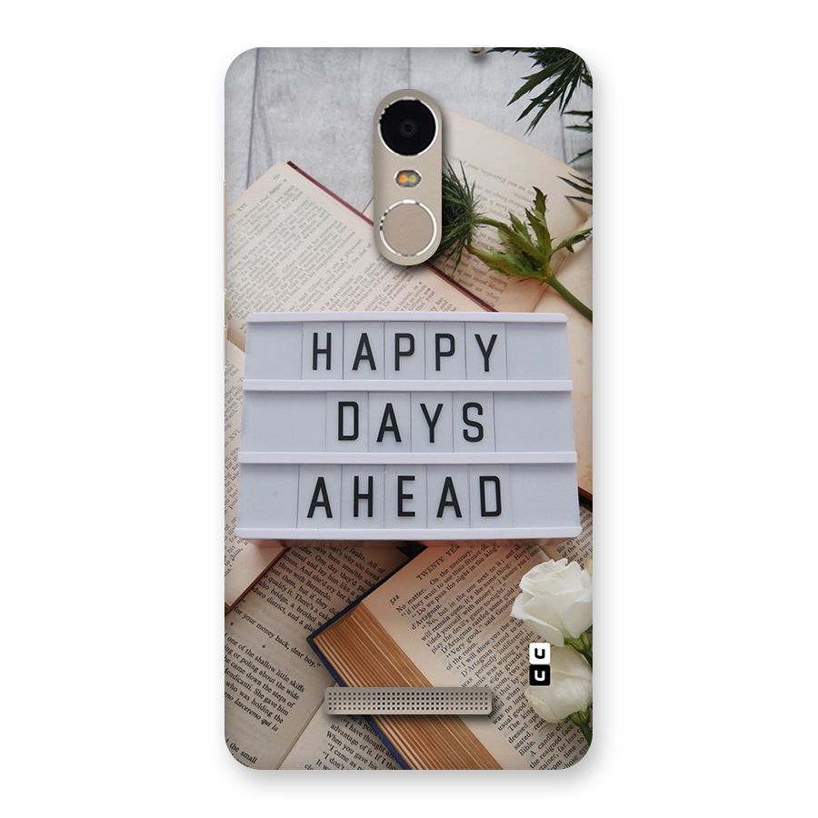 Happy Days Ahead Back Case for Redmi Note 3