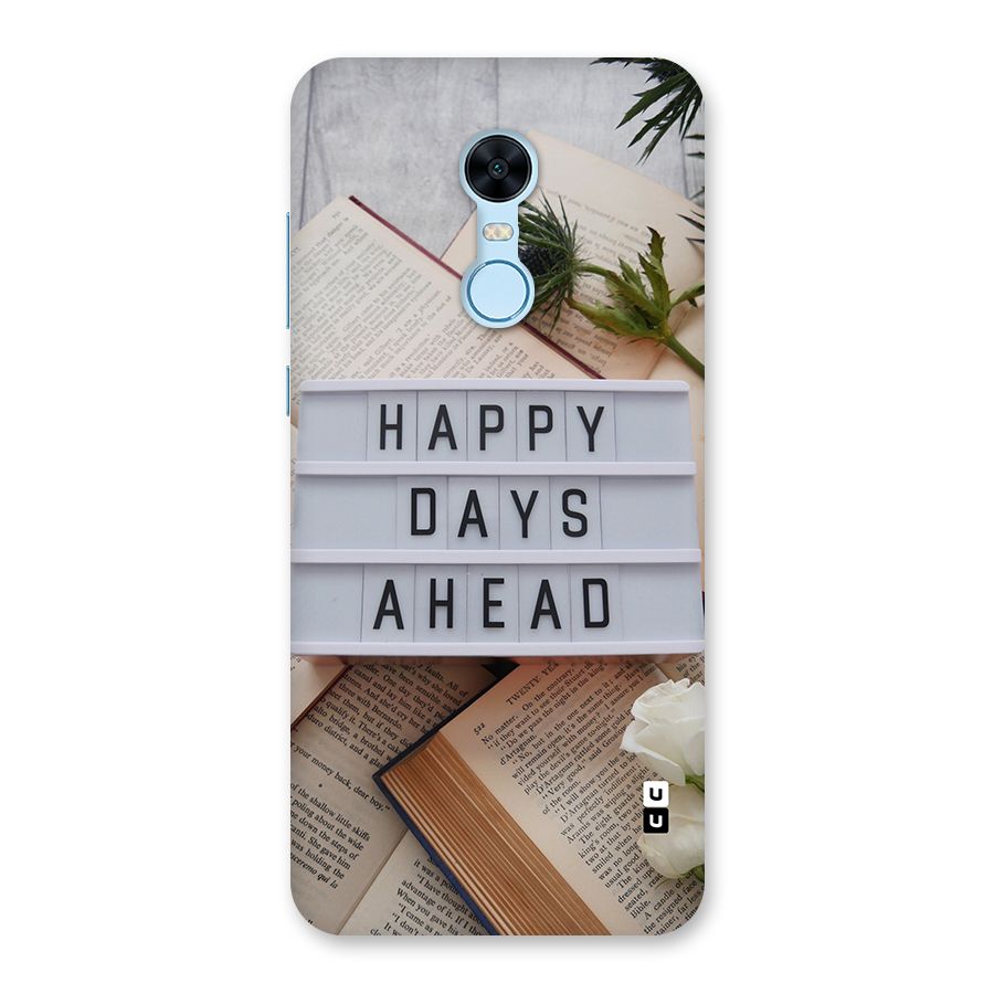 Happy Days Ahead Back Case for Redmi Note 5