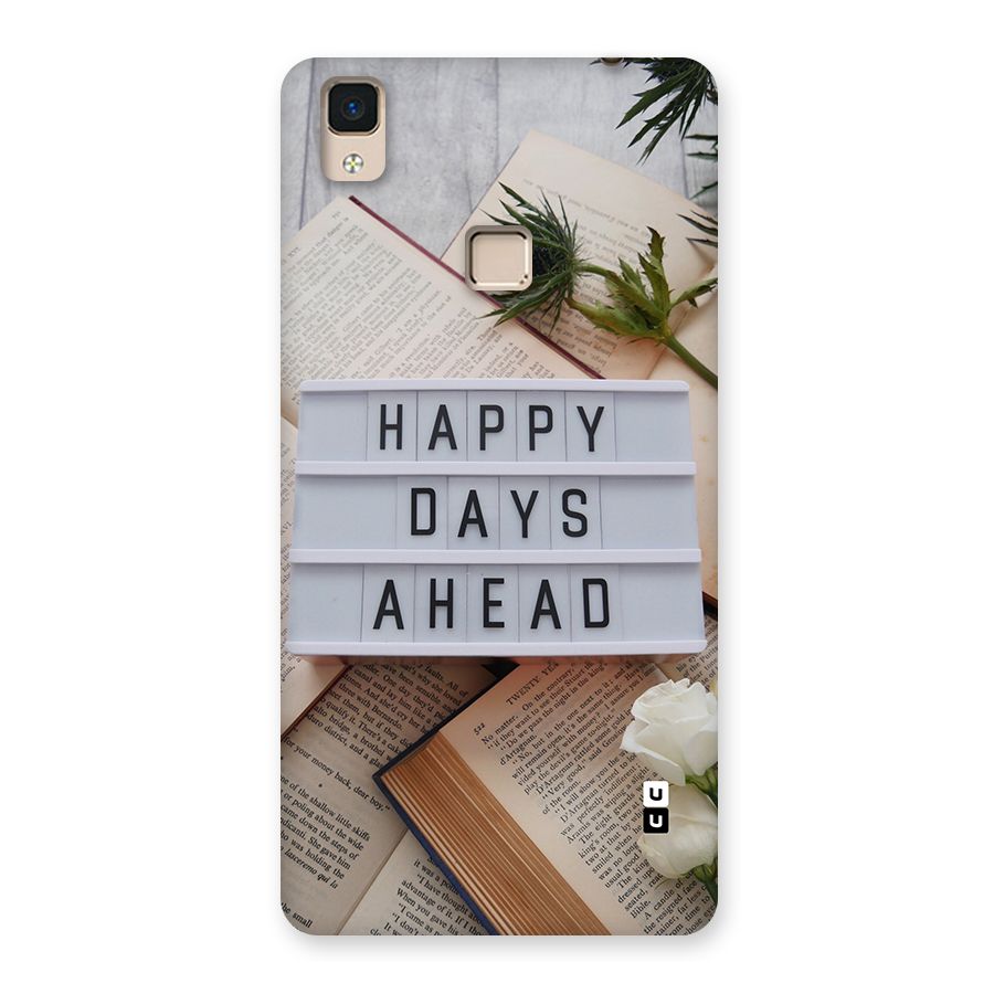 Happy Days Ahead Back Case for V3 Max