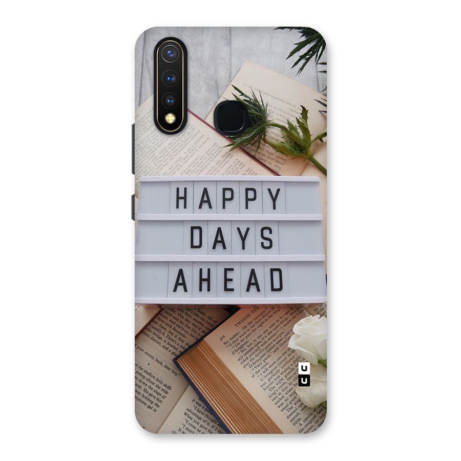 Happy Days Ahead Back Case for Vivo U20