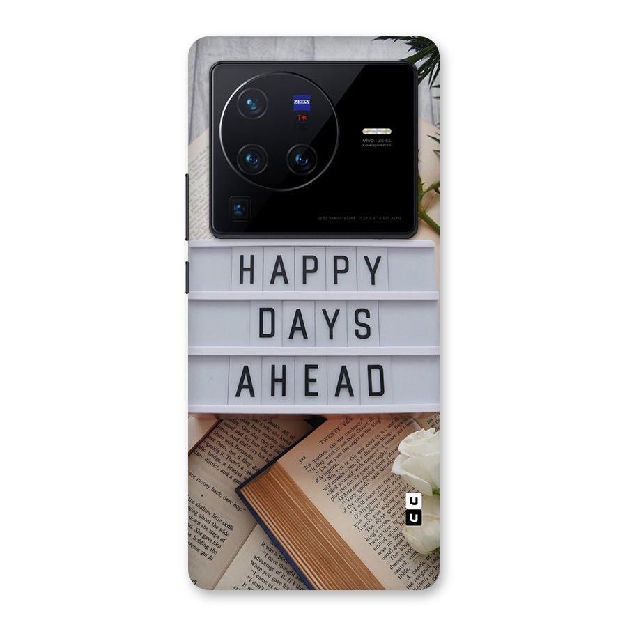 Happy Days Ahead Back Case for Vivo X80 Pro