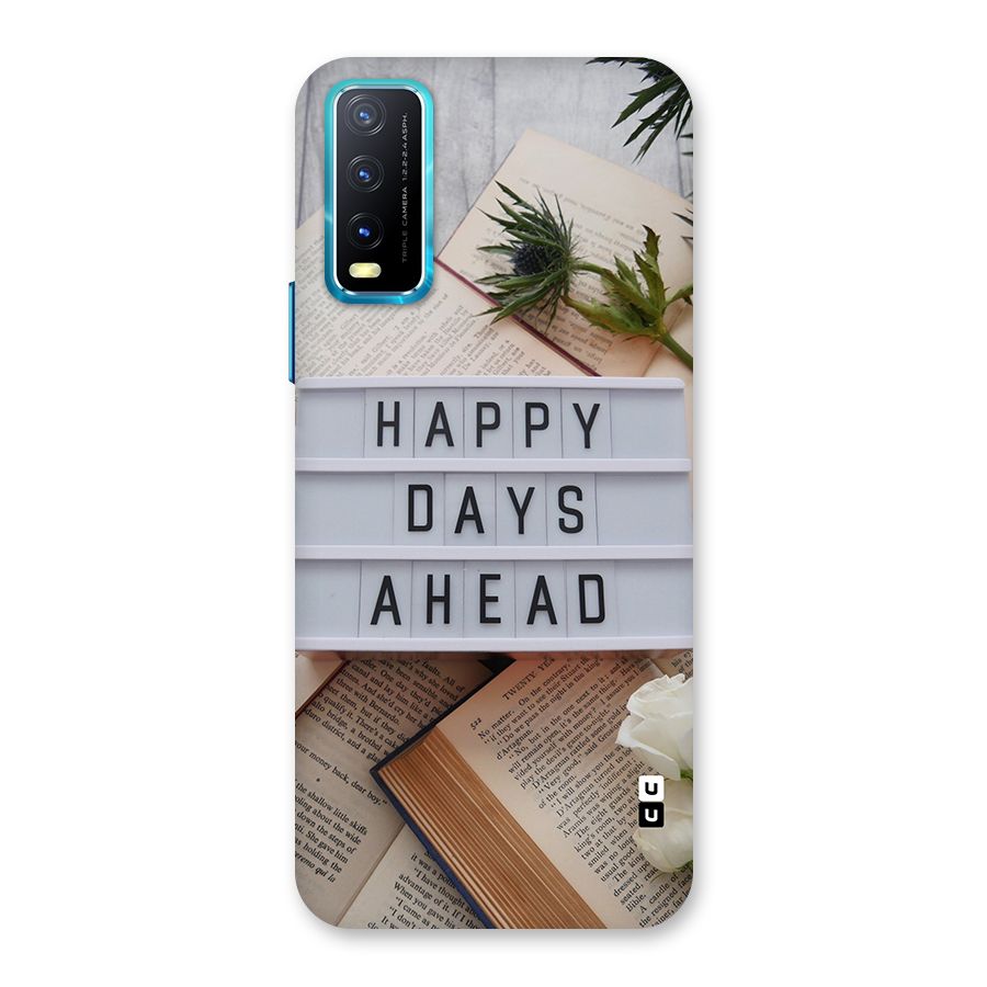 Happy Days Ahead Back Case for Vivo Y20G