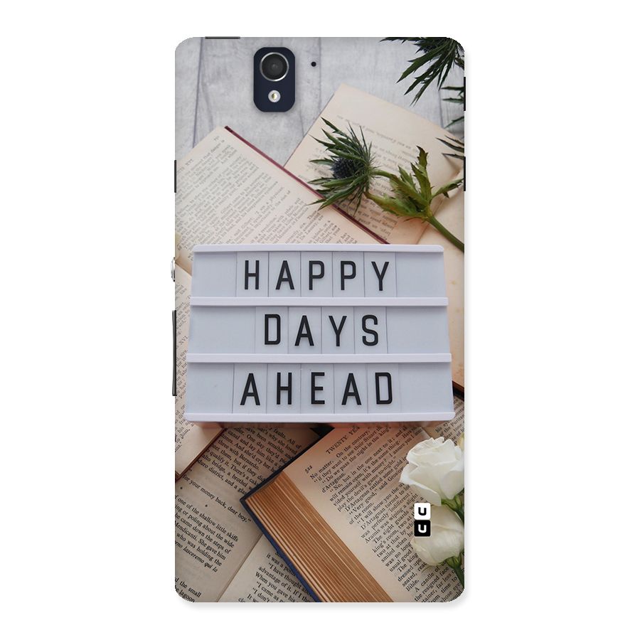 Happy Days Ahead Back Case for Xperia Z