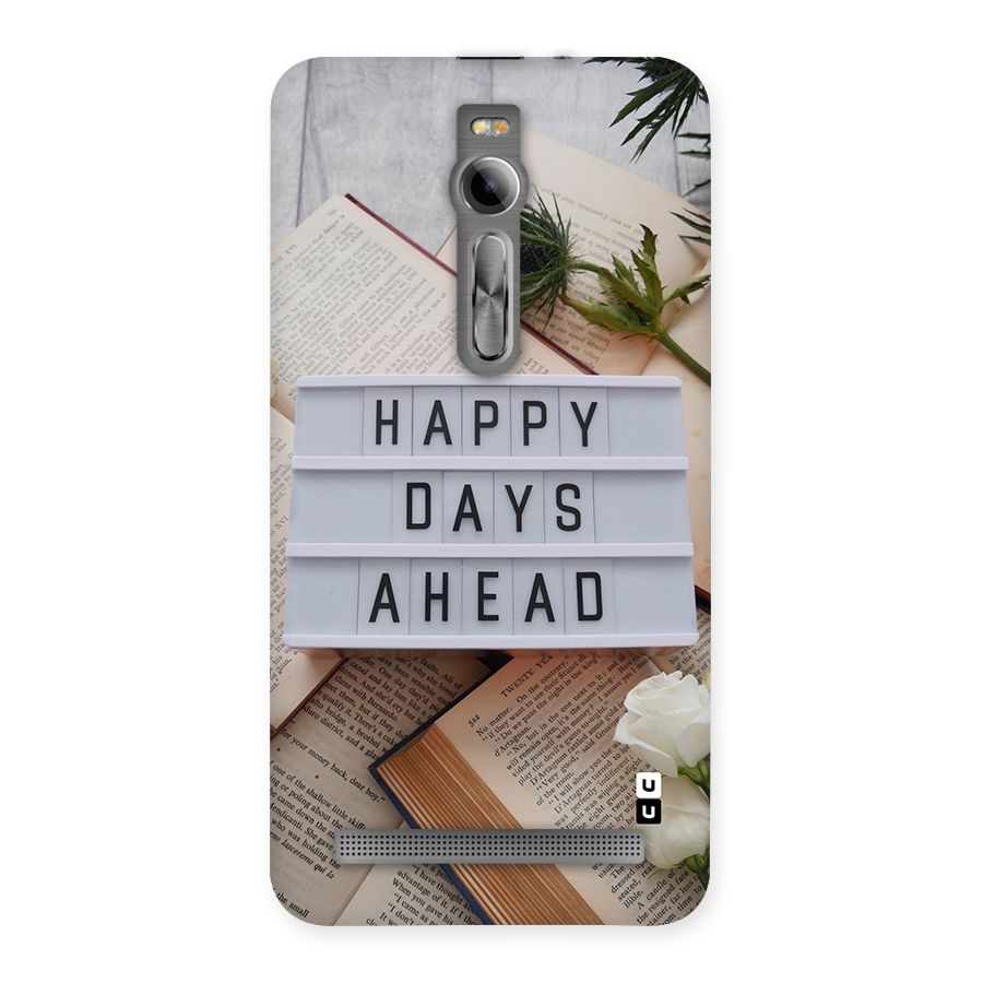 Happy Days Ahead Back Case for Zenfone 2