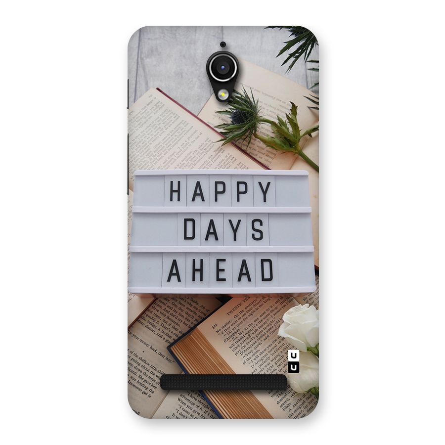 Happy Days Ahead Back Case for Zenfone Go