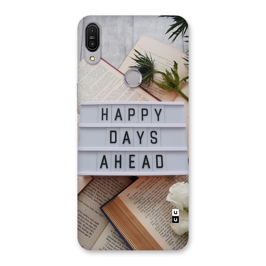 Happy Days Ahead Back Case for Zenfone Max Pro M1
