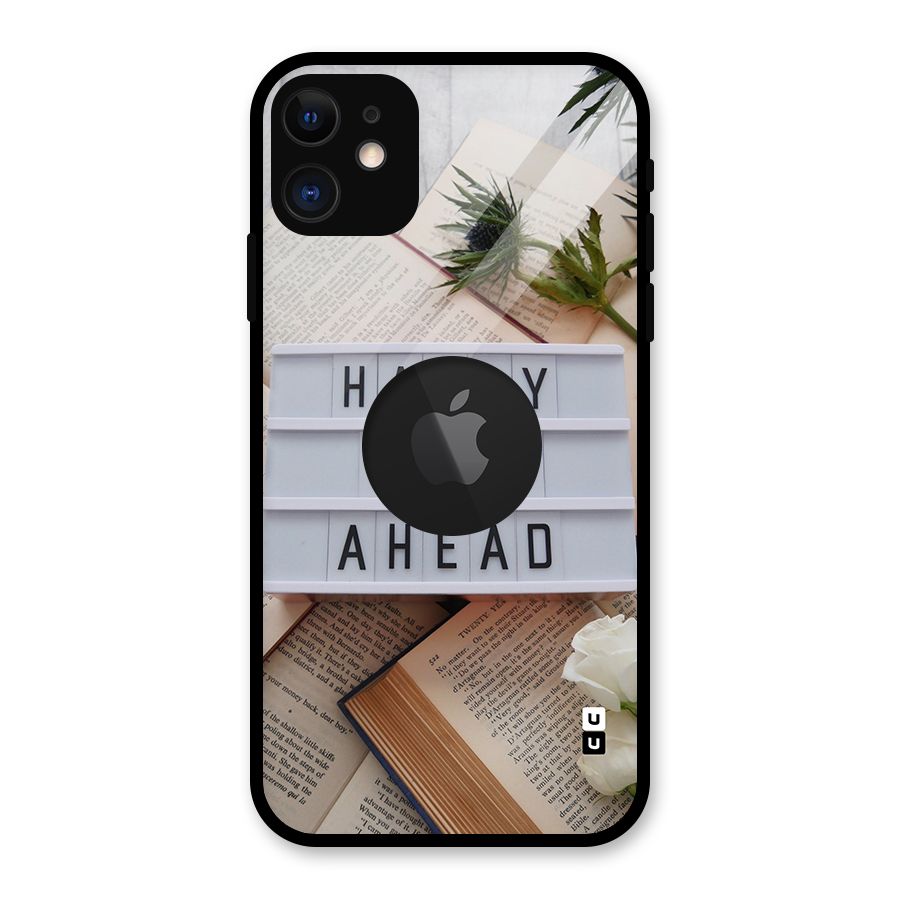 Happy Days Ahead Glass Back Case for iPhone 11 Logo Cut