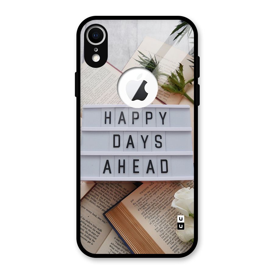 Happy Days Ahead Glass Back Case for iPhone XR Logo Cut