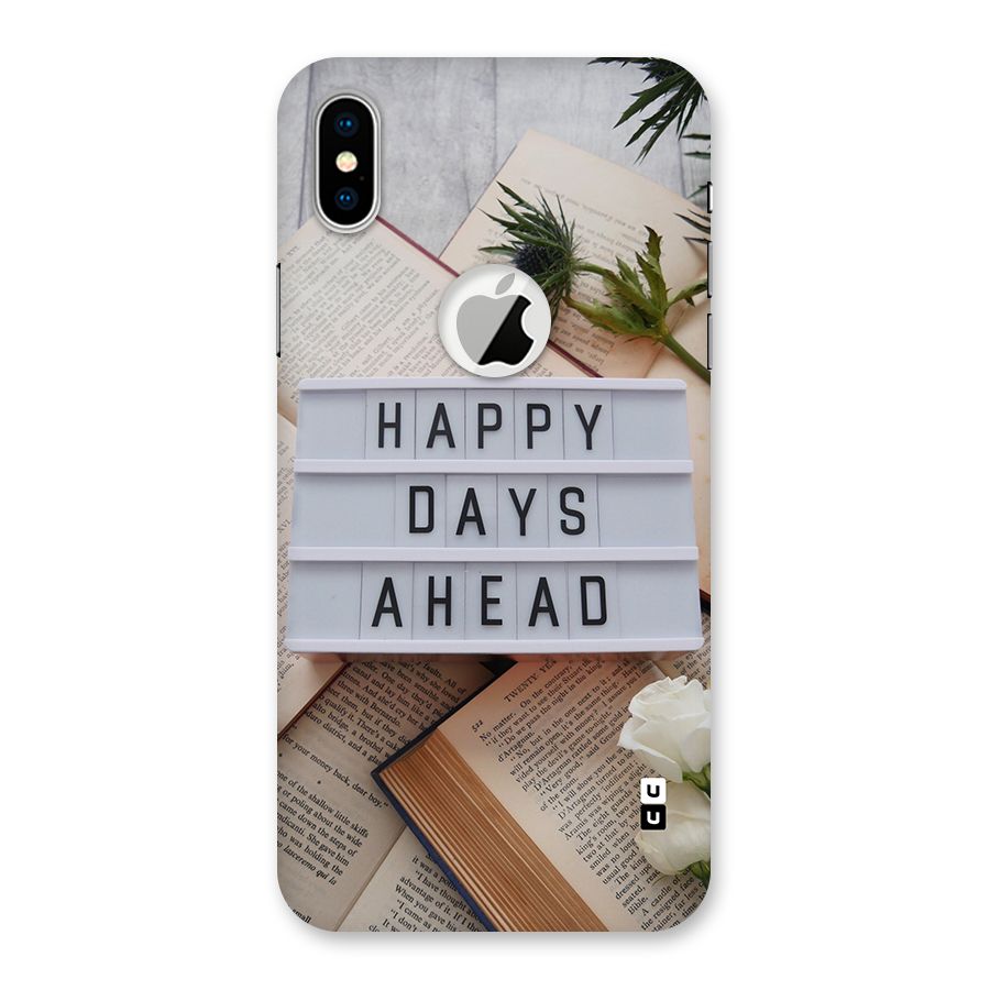 Happy Days Ahead Back Case for iPhone XS Logo Cut