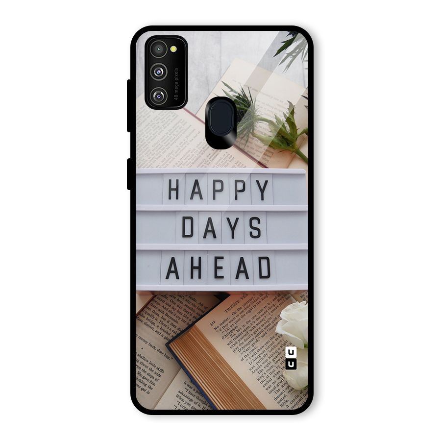 Happy Days Ahead Glass Back Case for Galaxy M30s