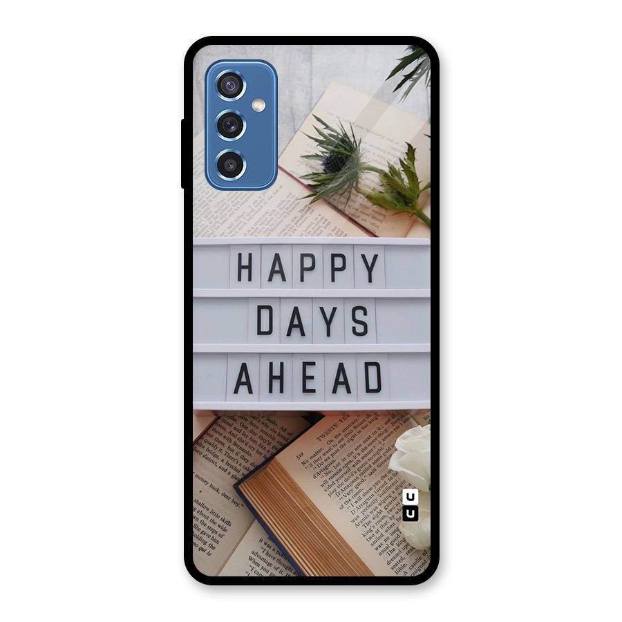 Happy Days Ahead Glass Back Case for Galaxy M52 5G