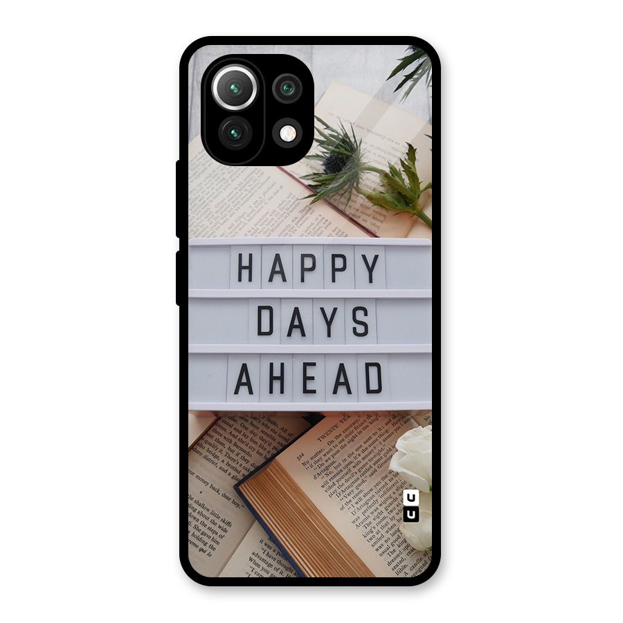 Happy Days Ahead Glass Back Case for Mi 11 Lite NE 5G