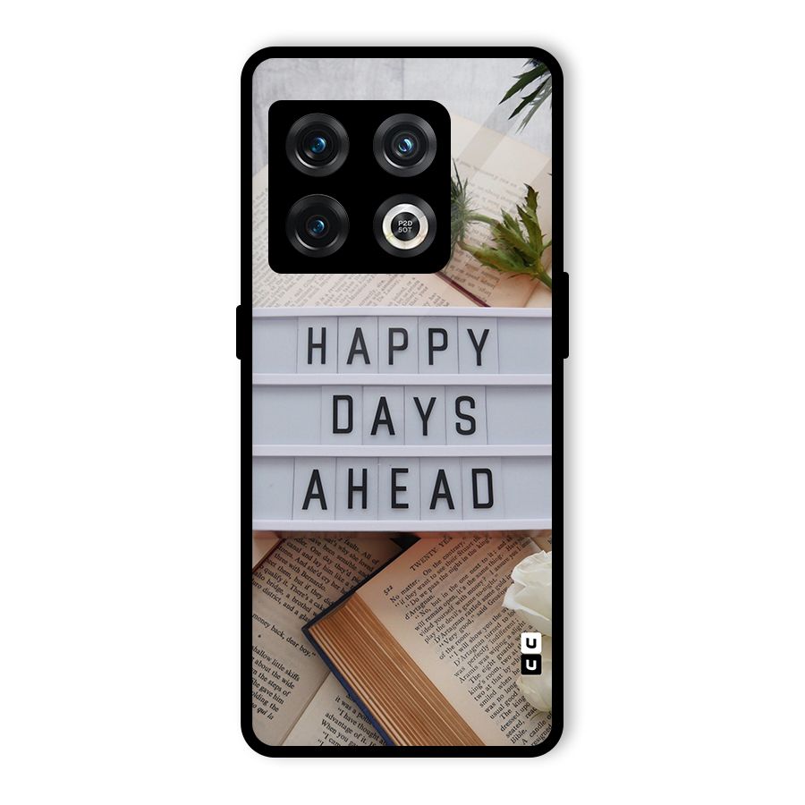 Happy Days Ahead Glass Back Case for OnePlus 10 Pro 5G