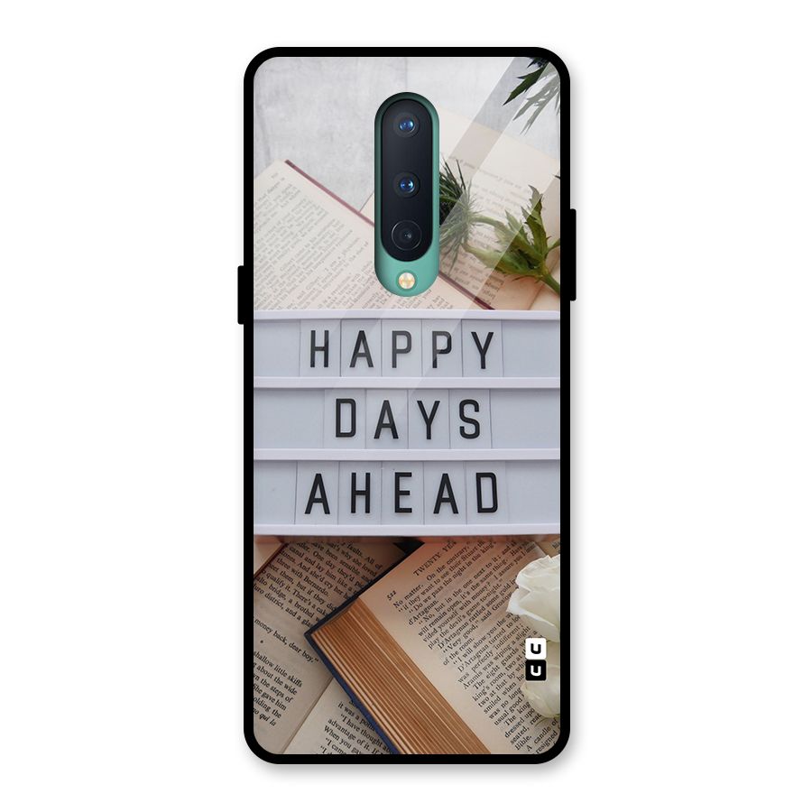 Happy Days Ahead Glass Back Case for OnePlus 8