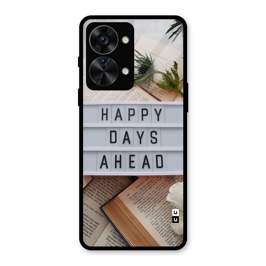 Happy Days Ahead Glass Back Case for OnePlus Nord 2T