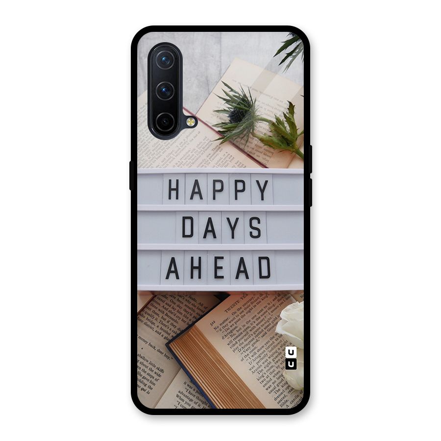 Happy Days Ahead Glass Back Case for OnePlus Nord CE 5G