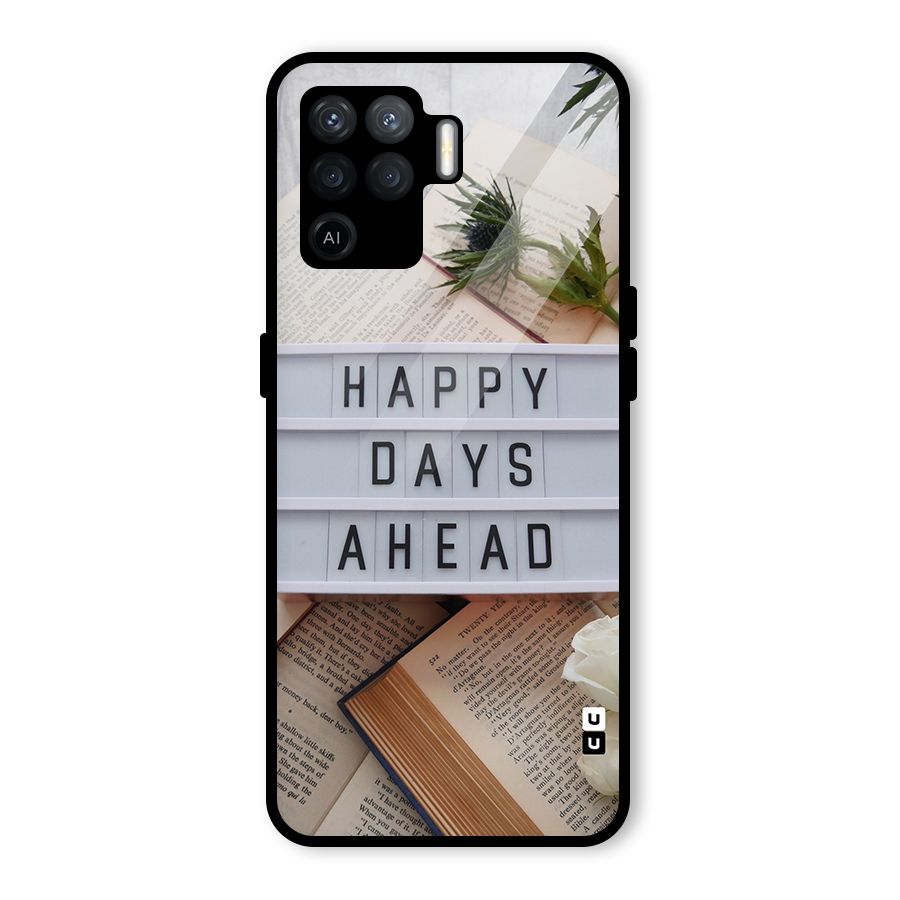 Happy Days Ahead Glass Back Case for Oppo F19 Pro