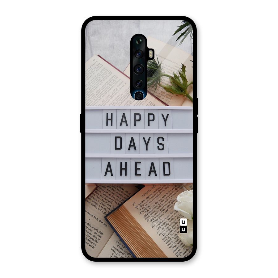 Happy Days Ahead Glass Back Case for Oppo Reno2 F