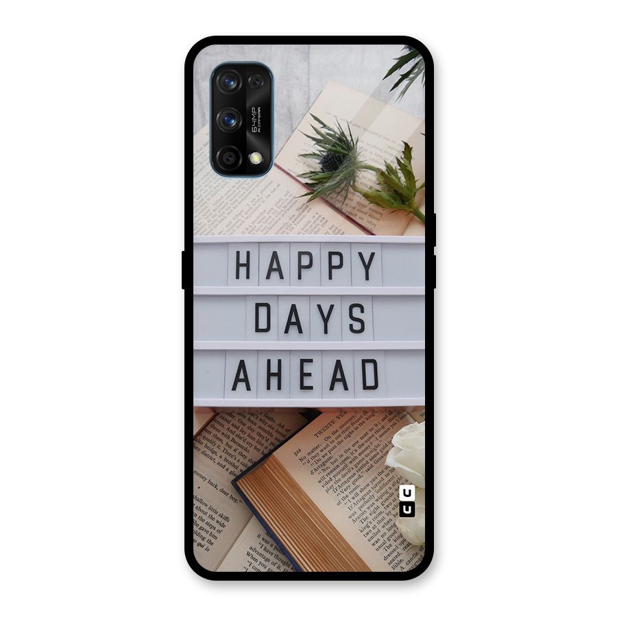 Happy Days Ahead Glass Back Case for Realme 7 Pro