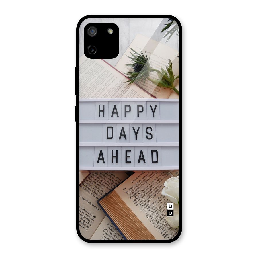 Happy Days Ahead Glass Back Case for Realme C11