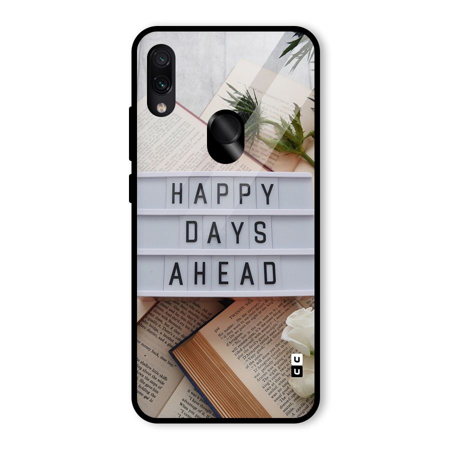 Happy Days Ahead Glass Back Case for Redmi Note 7 Pro