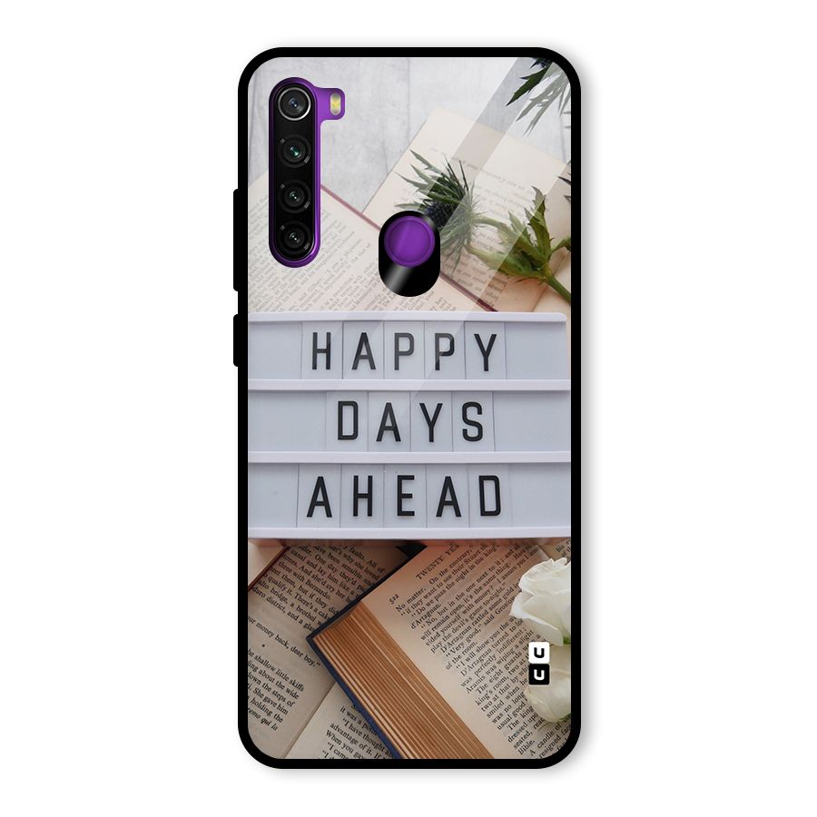 Happy Days Ahead Glass Back Case for Redmi Note 8