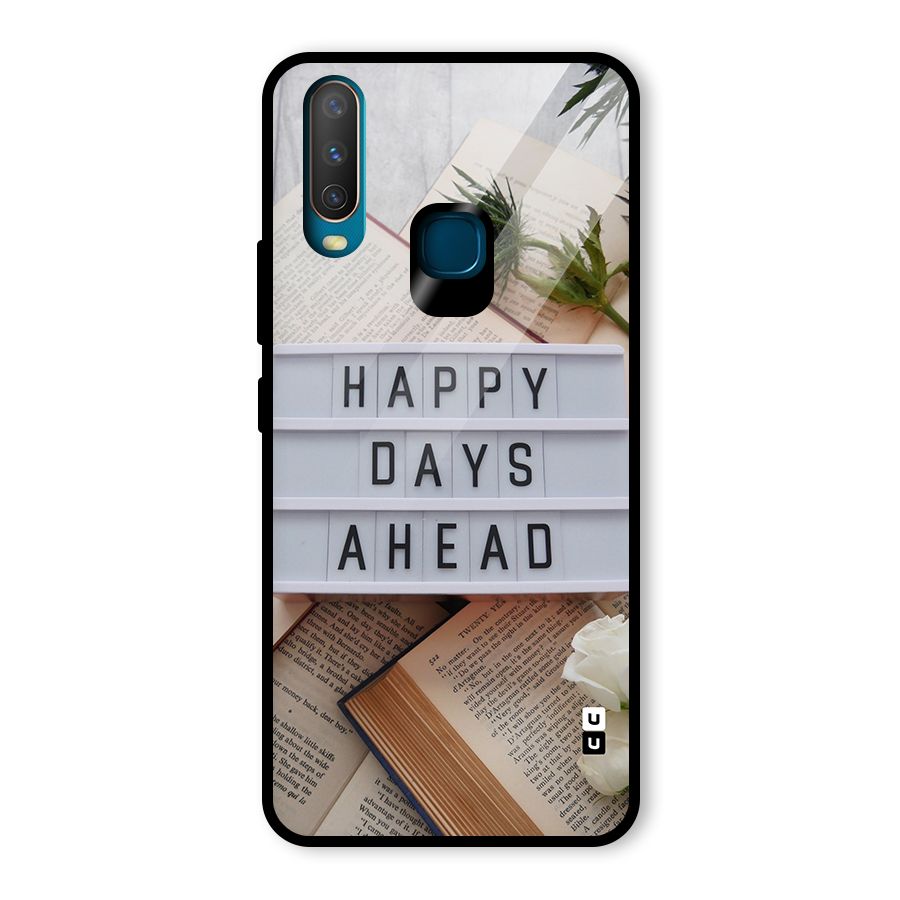 Happy Days Ahead Glass Back Case for Vivo U10