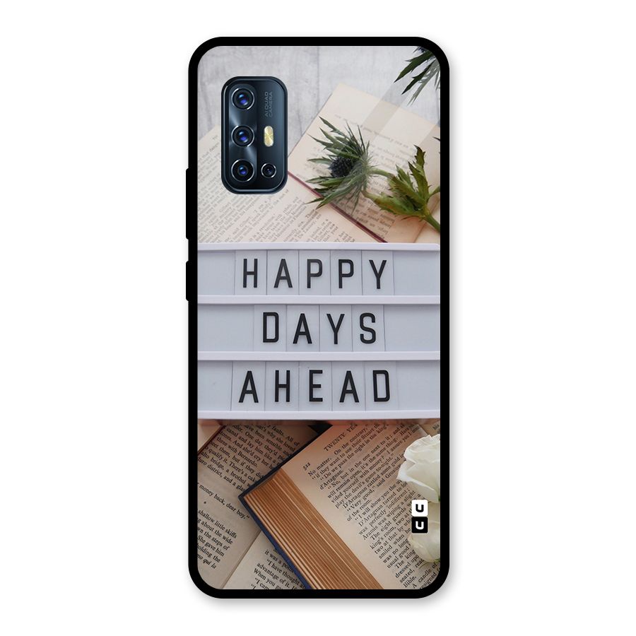 Happy Days Ahead Glass Back Case for Vivo V17
