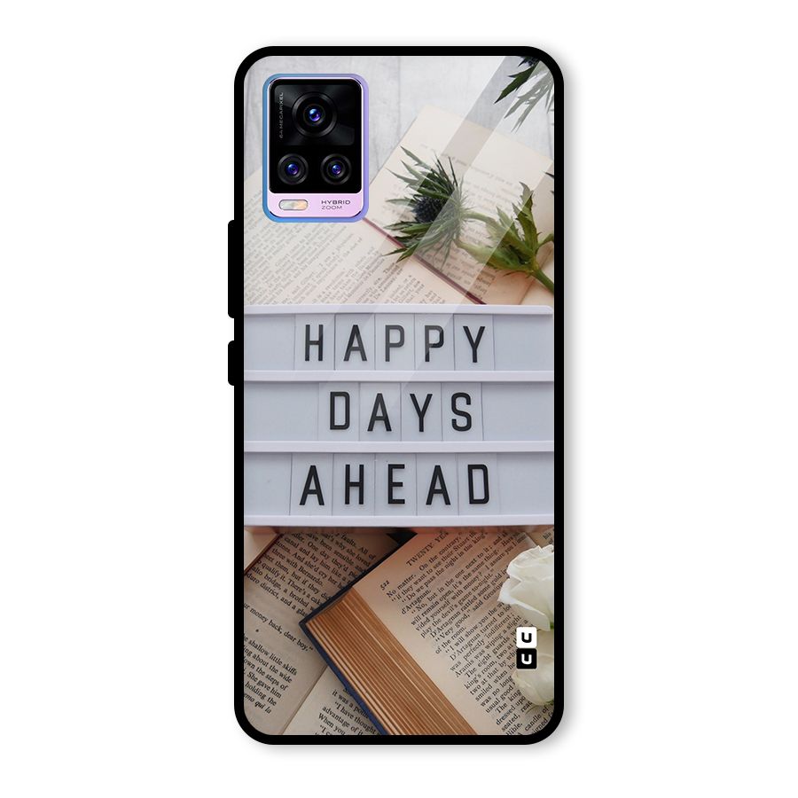 Happy Days Ahead Glass Back Case for Vivo V20 Pro