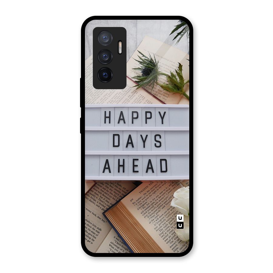 Happy Days Ahead Glass Back Case for Vivo V23e