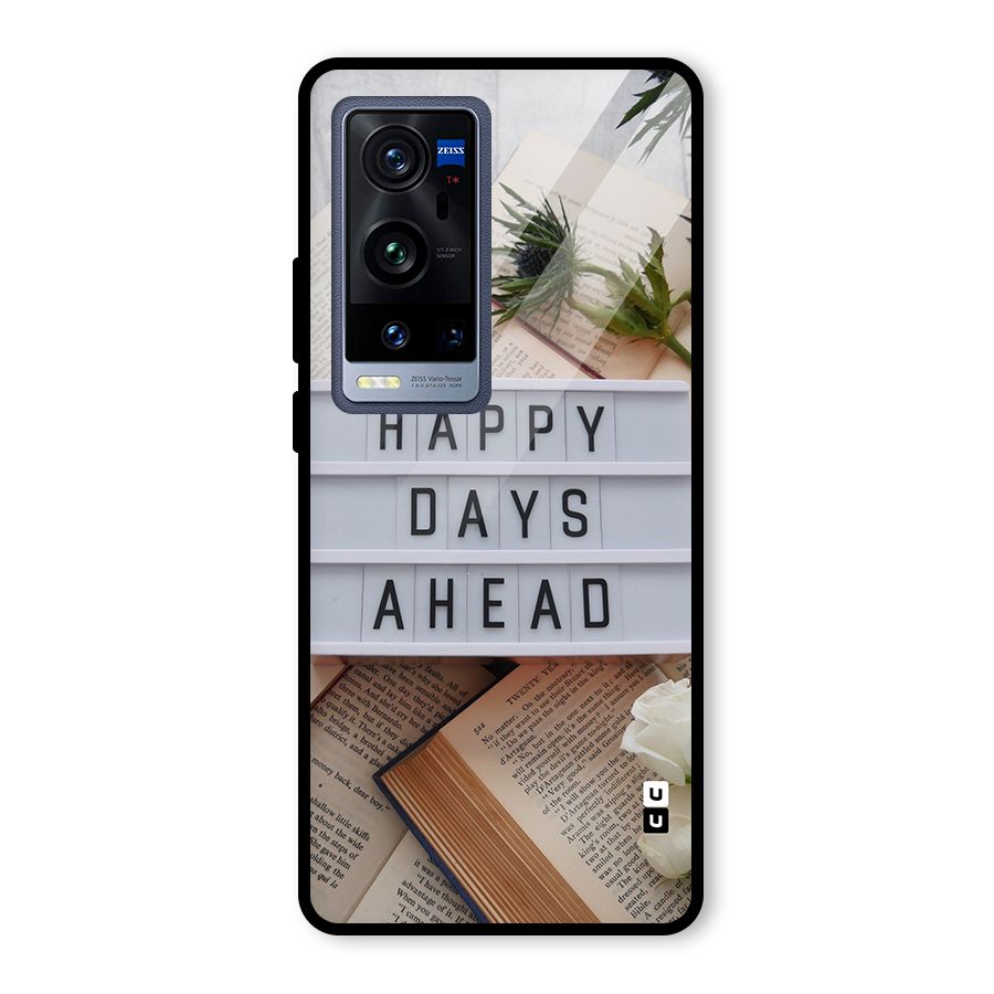 Happy Days Ahead Glass Back Case for Vivo X60 Pro Plus