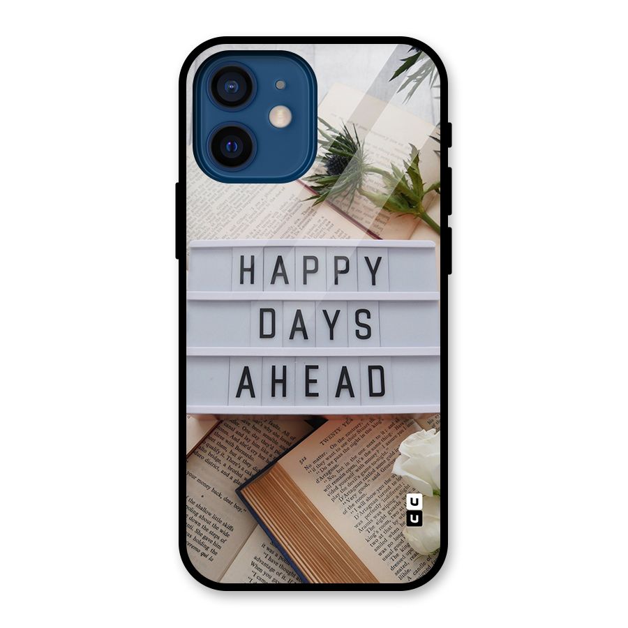 Happy Days Ahead Glass Back Case for iPhone 12 Mini