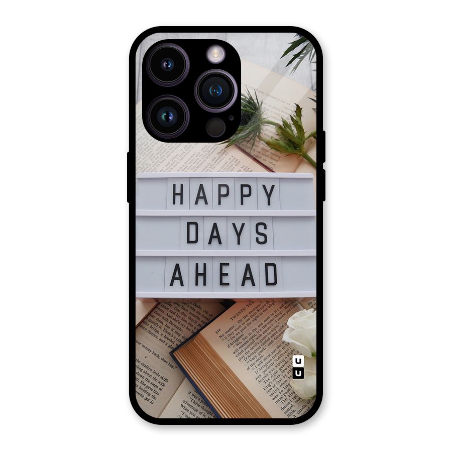 Happy Days Ahead Glass Back Case for iPhone 14 Pro