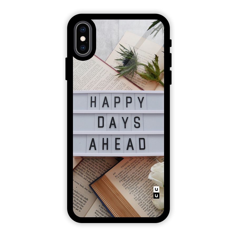 Happy Days Ahead Glass Back Case for iPhone XS Max