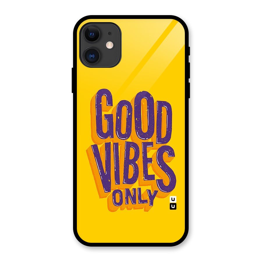 Happy Vibes Only Glass Back Case for iPhone 11