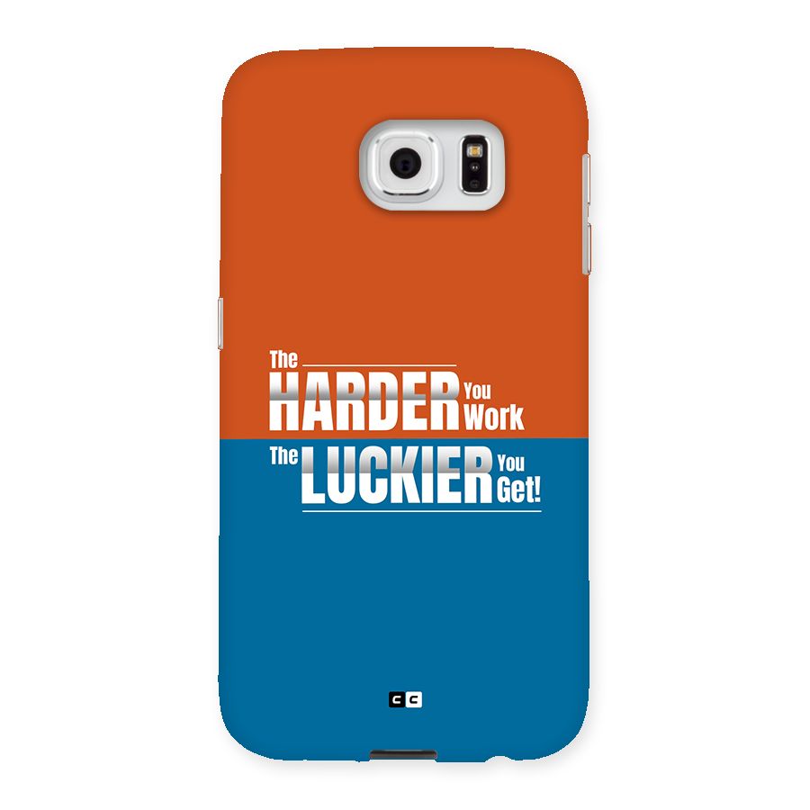 Hard Luck Back Case for Galaxy S6