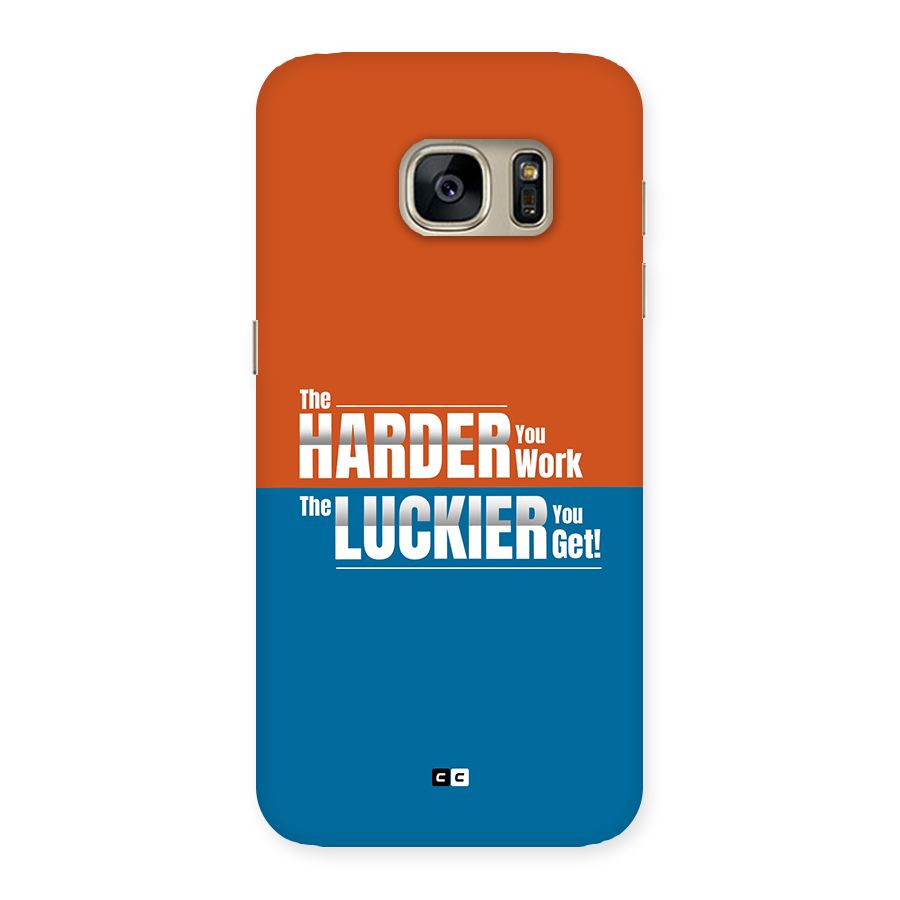 Hard Luck Back Case for Galaxy S7