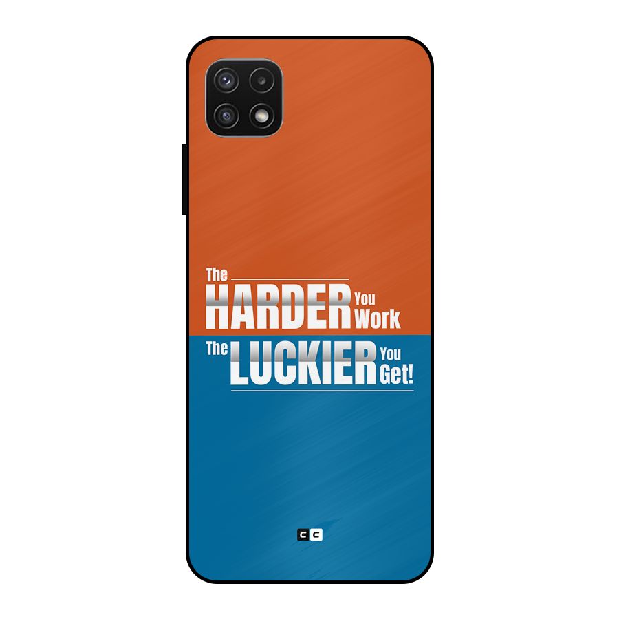 Hard Luck Metal Back Case for Galaxy A22 5G