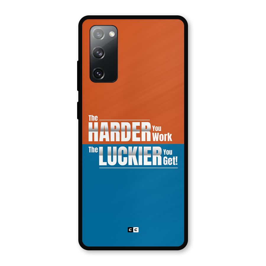 Hard Luck Metal Back Case for Galaxy S20 FE 5G