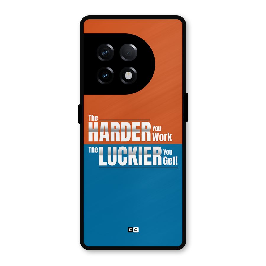 Hard Luck Metal Back Case for OnePlus 11R