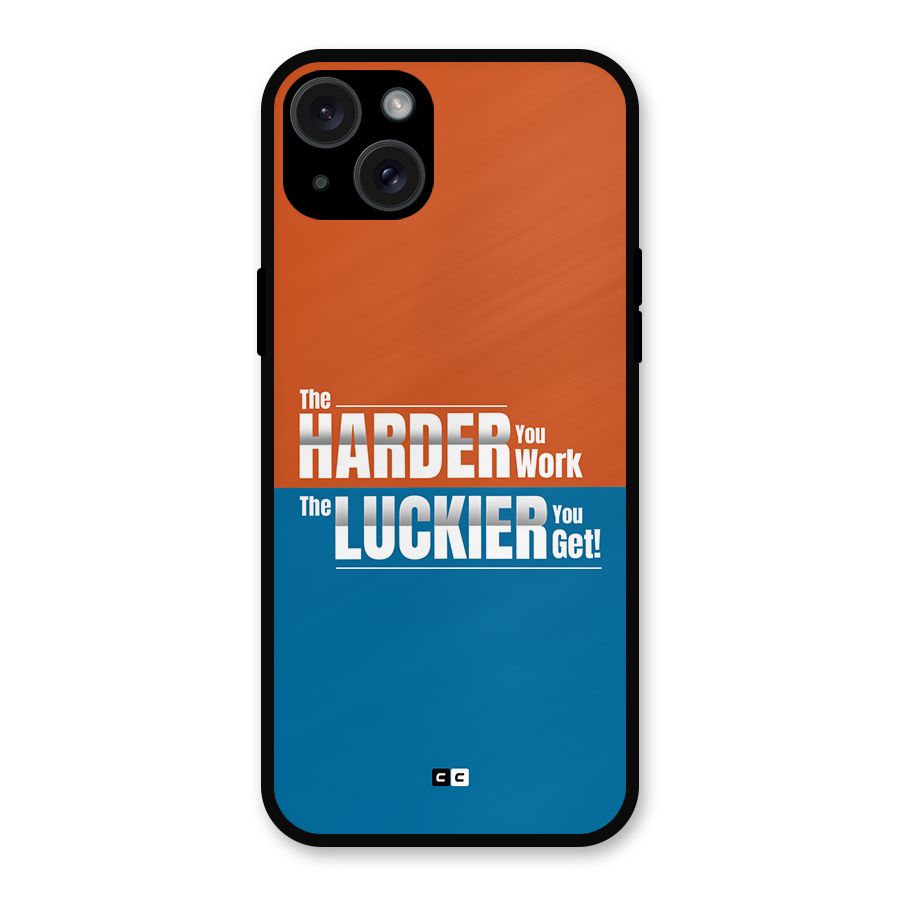 Hard Luck Metal Back Case for iPhone 15 Plus